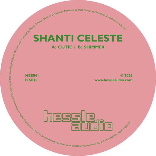 Shanti Celeste - Cutie  Shimmer (Hessle Audio)